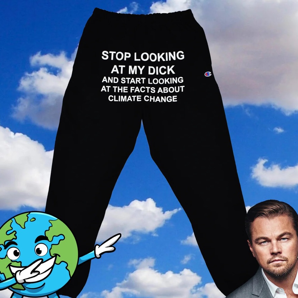 Pizza Slime Sweatpants Climate change edition